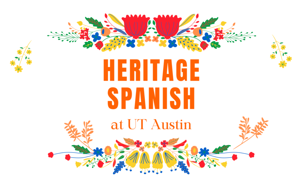 Heritage Spanish at UT Austin 